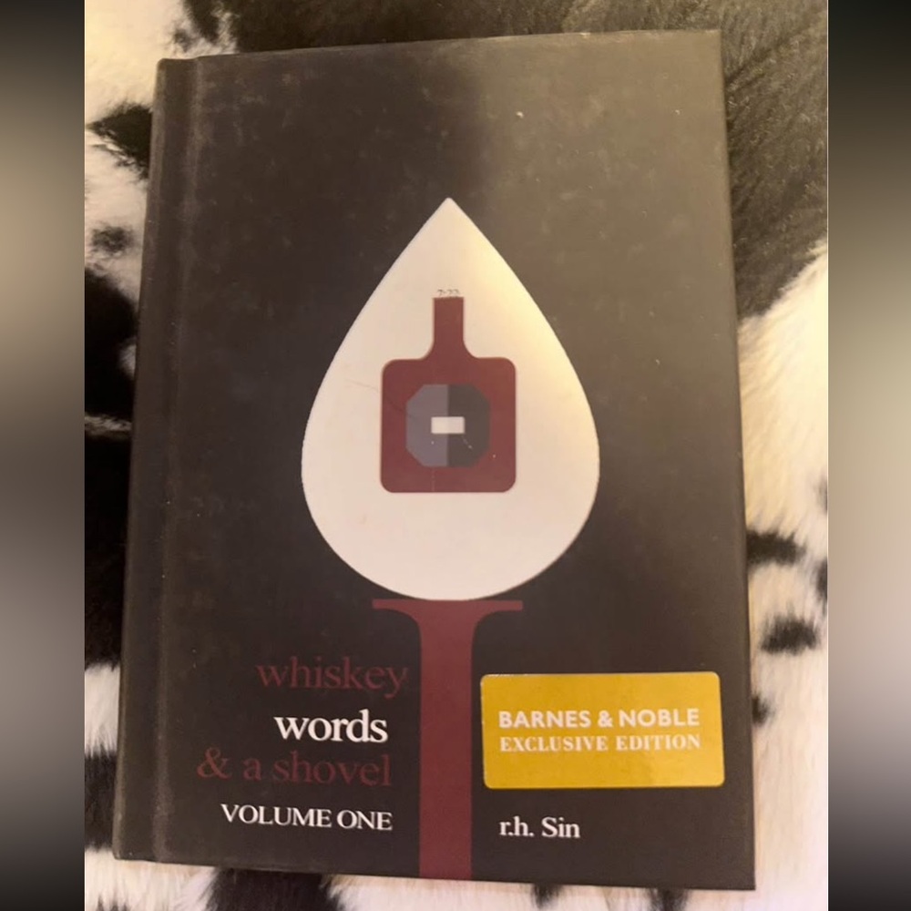 Whiskey Words & a Shovel Volume One Book